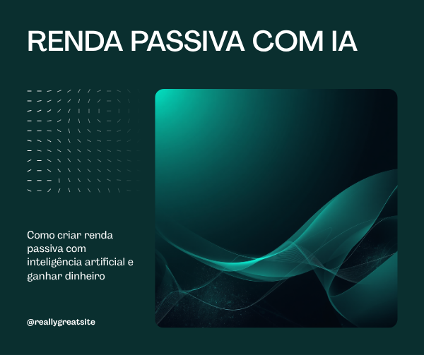 Renda passiva IA dinheiro