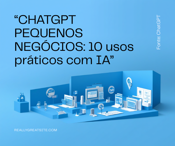 ChatGPT pequenos negócios automação