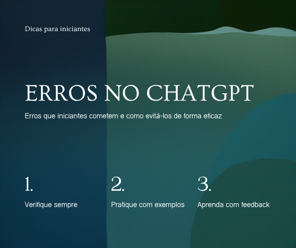 Erros ChatGPT iniciantes